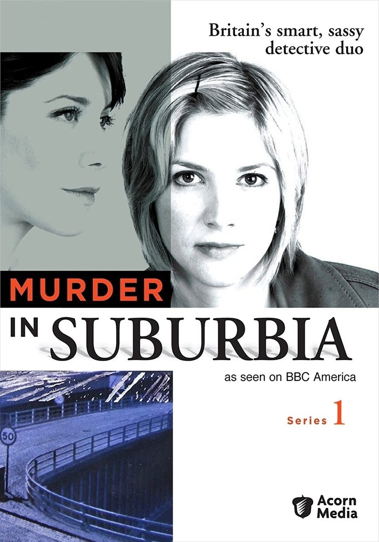 Episodes in Murder In Suburbia - Season 1 - Season 1 Poster of Episodes in Murder In Suburbia - Season 1 - Season 1