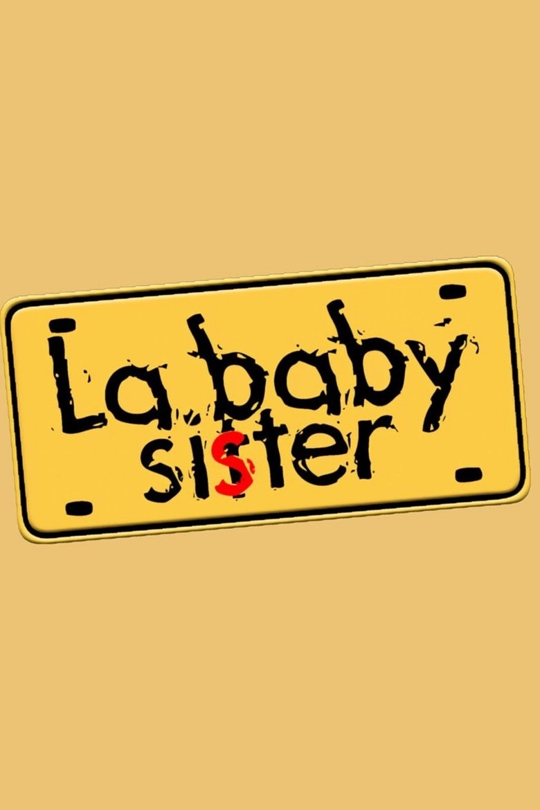 Episodes in La Baby Sister - Season 1 - Season 1 Poster of Episodes in La Baby Sister - Season 1 - Season 1