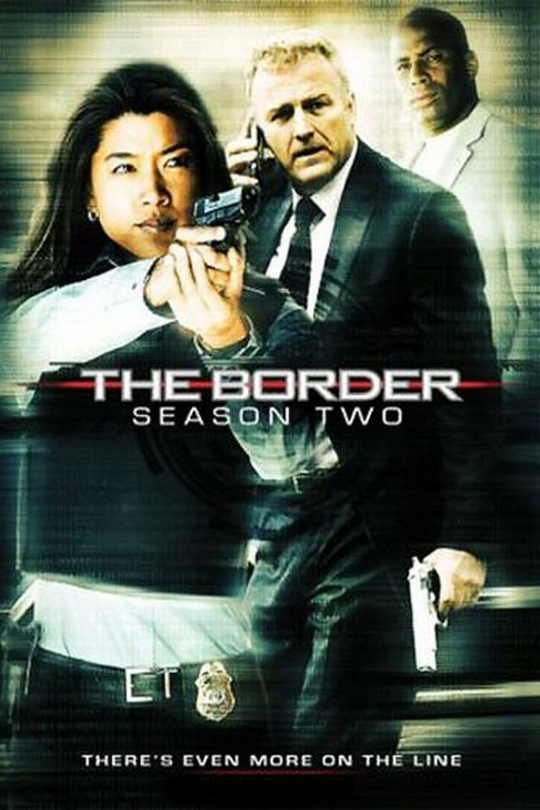 Episodes in The Border - Season 2 - Season 2 Poster of Episodes in The Border - Season 2 - Season 2