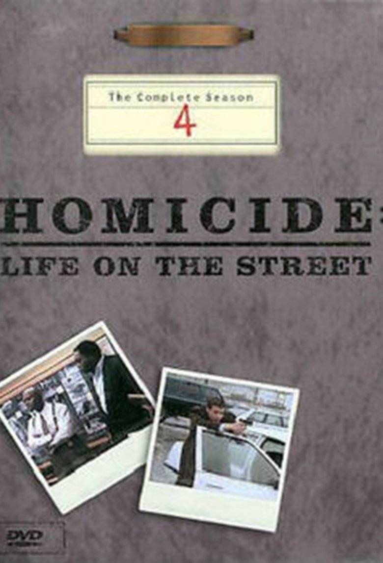 Episodes in Homicide Life On The Street - Season 4 - Season 4 Poster of Episodes in Homicide Life On The Street - Season 4 - Season 4