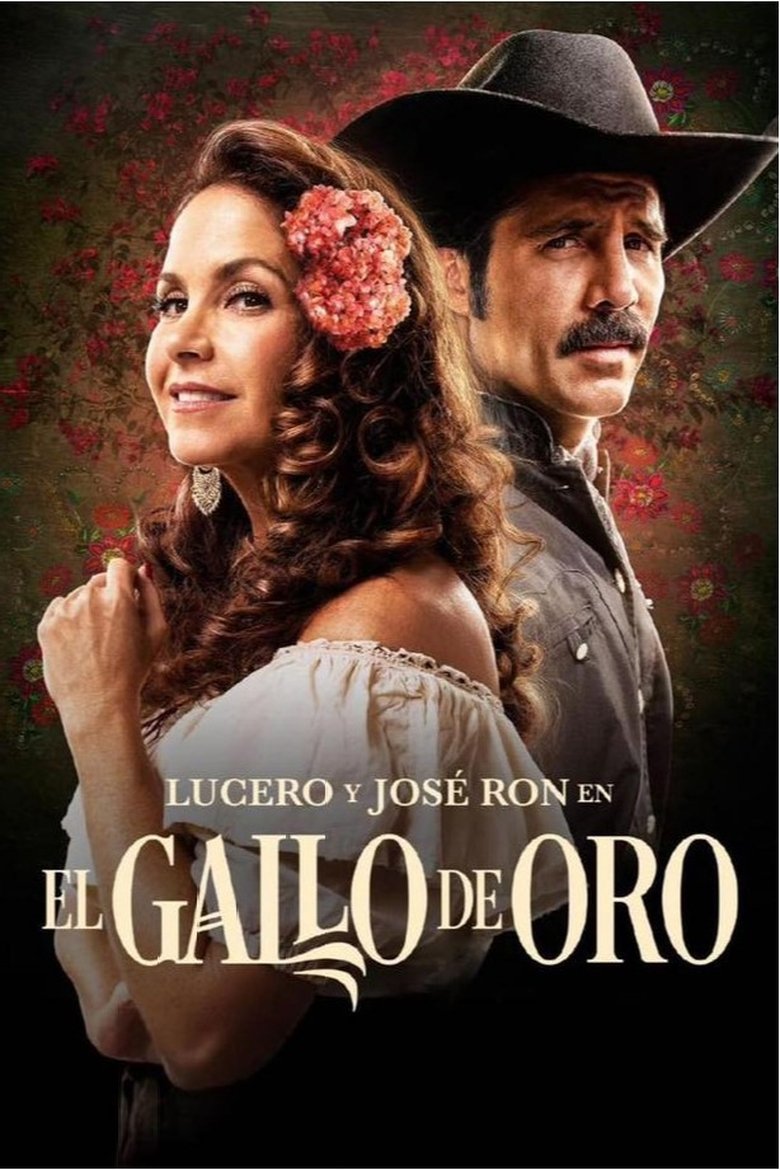Episodes in El Gallo De Oro - Season 1 - Season 1 Poster of Episodes in El Gallo De Oro - Season 1 - Season 1