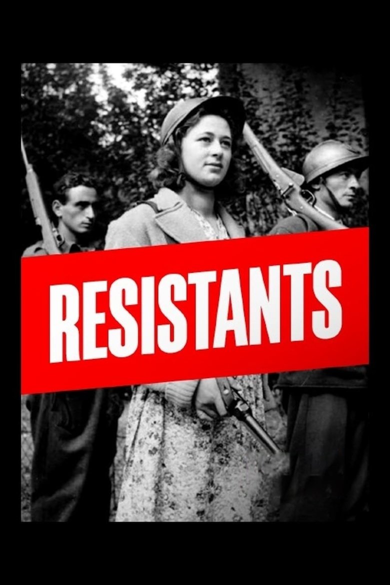 Episodes in Résistants - Season 1 - Season 1 Poster of Episodes in Résistants - Season 1 - Season 1