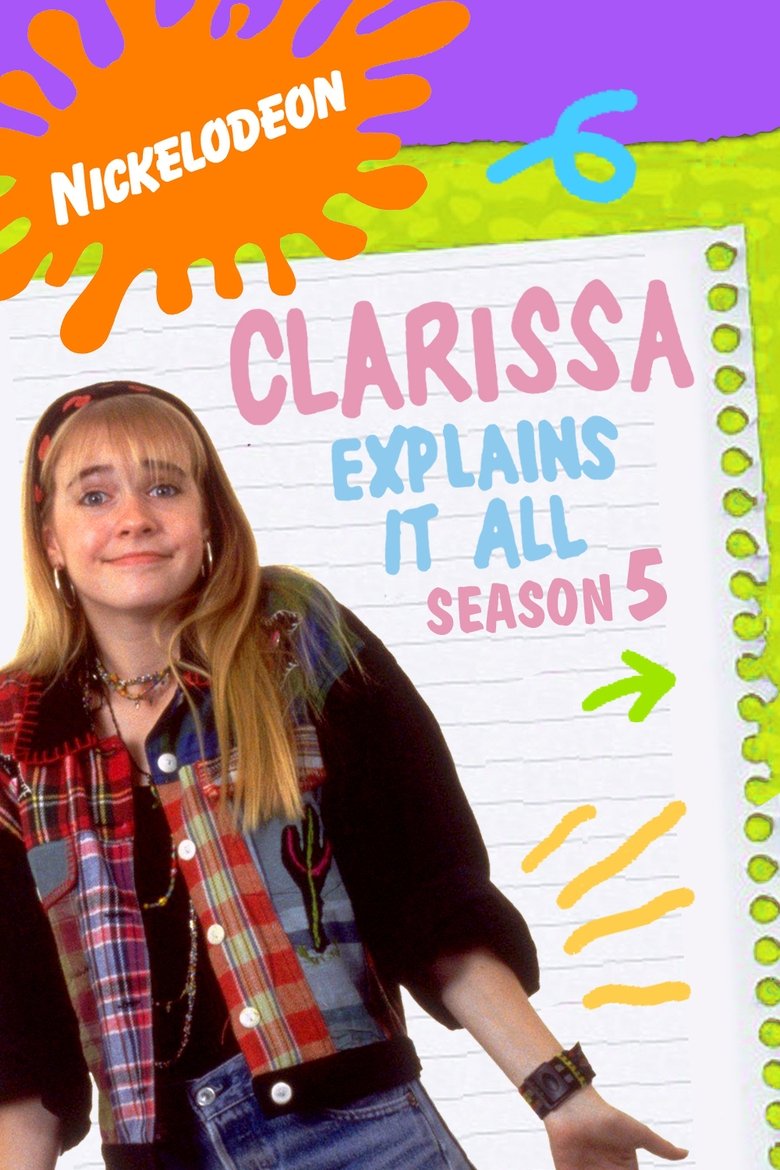 Episodes in Clarissa Explains It All - Season 5 - Season 5 Poster of Episodes in Clarissa Explains It All - Season 5 - Season 5