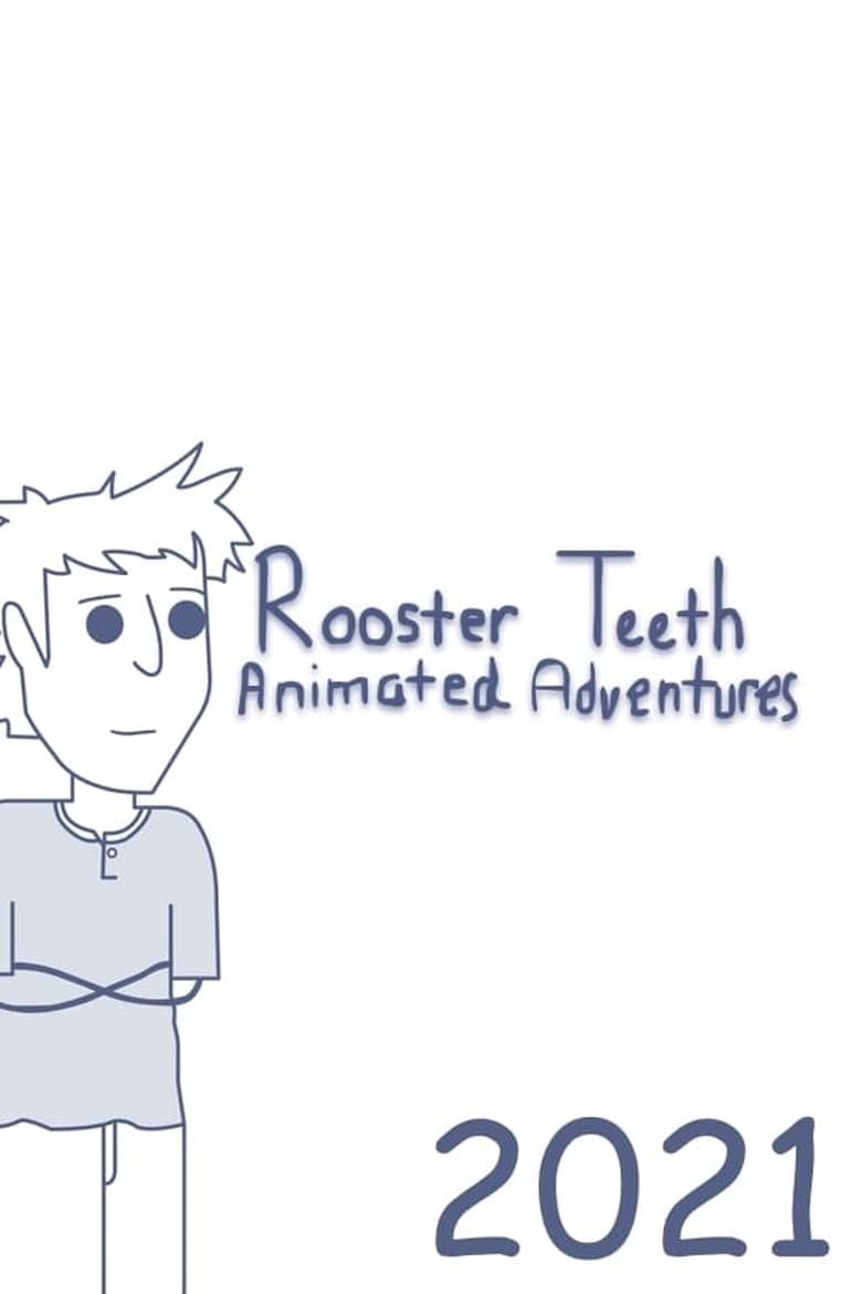 Episodes in Rooster Teeth Animated Adventures - 2021 - 2021 Poster of Episodes in Rooster Teeth Animated Adventures - 2021 - 2021