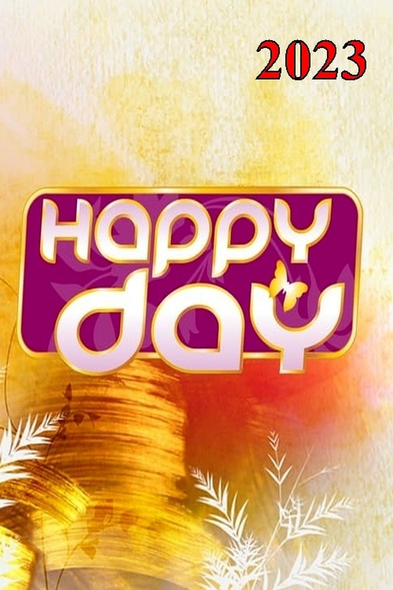 Episodes in Happy Day - Season 17 - Season 17 Poster of Episodes in Happy Day - Season 17 - Season 17