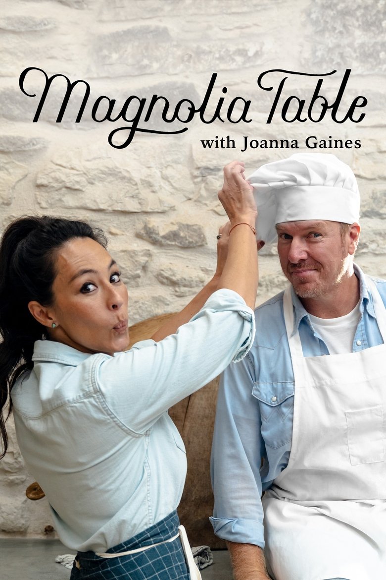 Episodes in Magnolia Table With Joanna Gaines - Season 5 - Season 5 Poster of Episodes in Magnolia Table With Joanna Gaines - Season 5 - Season 5
