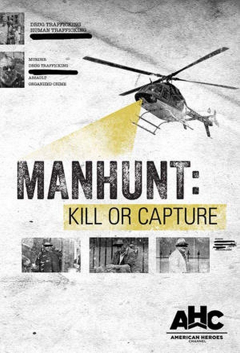 Manhunt: Kill or Capture Poster of Manhunt: Kill or Capture