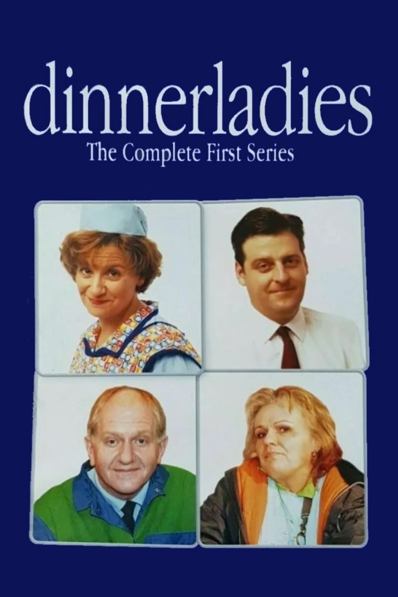 Episodes in Dinnerladies - Season 1 - Season 1 Poster of Episodes in Dinnerladies - Season 1 - Season 1