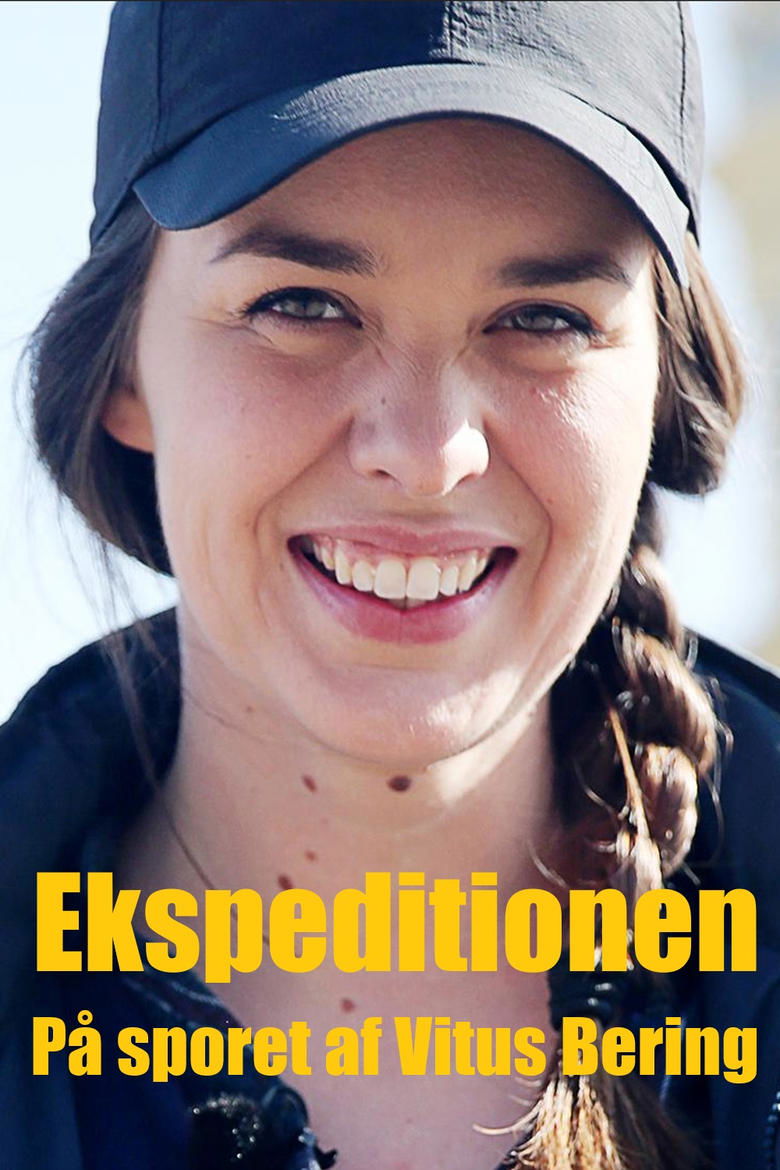 Ekspeditionen - På sporet af Vitus Bering Poster of Ekspeditionen - På sporet af Vitus Bering