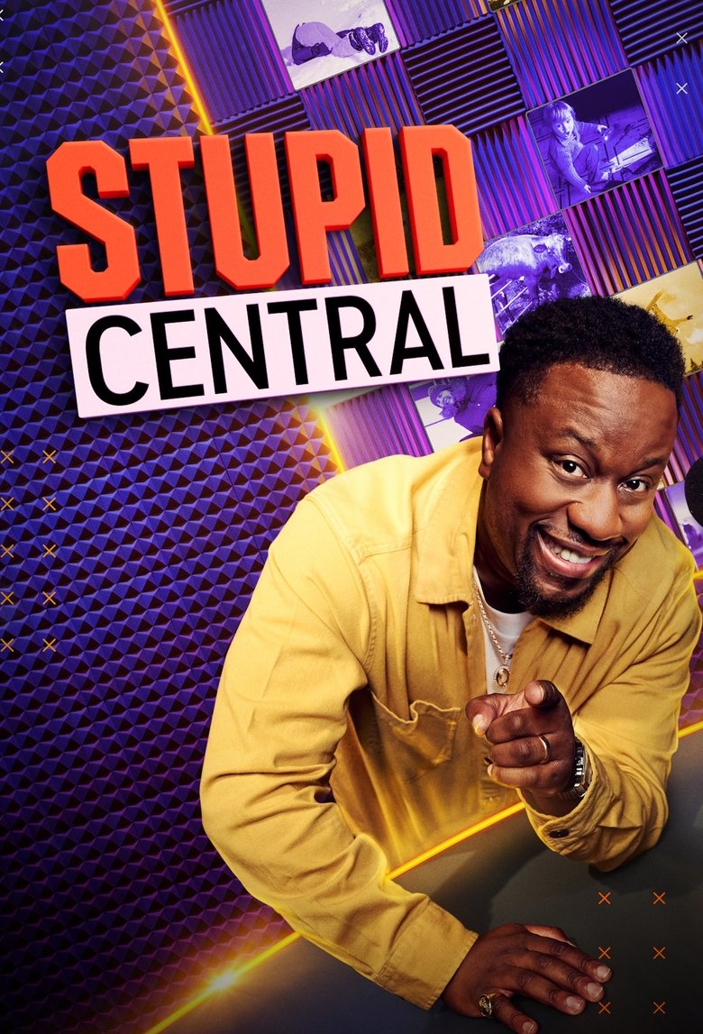 Stupid Central Poster of Stupid Central