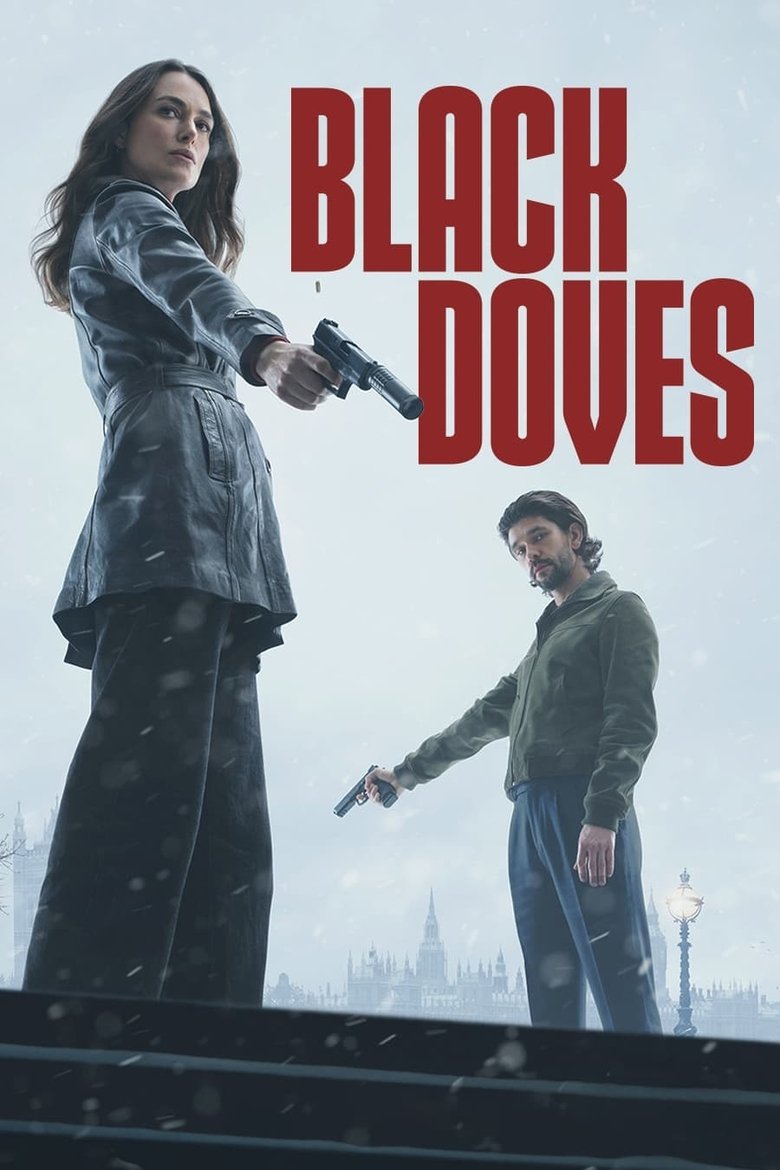 Episodes in Black Doves - Season 1 - Season 1 Poster of Episodes in Black Doves - Season 1 - Season 1