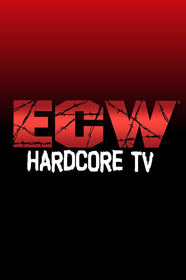 ECW Hardcore TV Poster of ECW Hardcore TV
