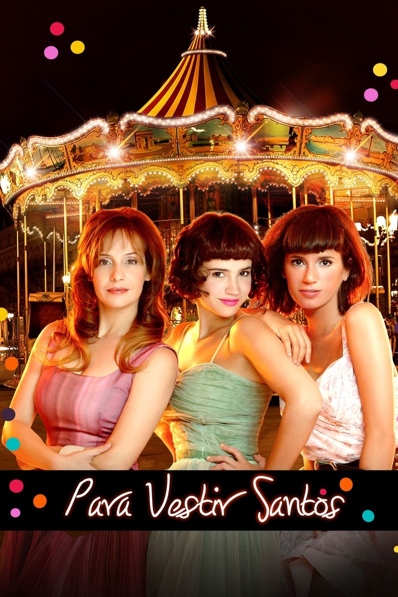 Para vestir santos Poster of Para vestir santos