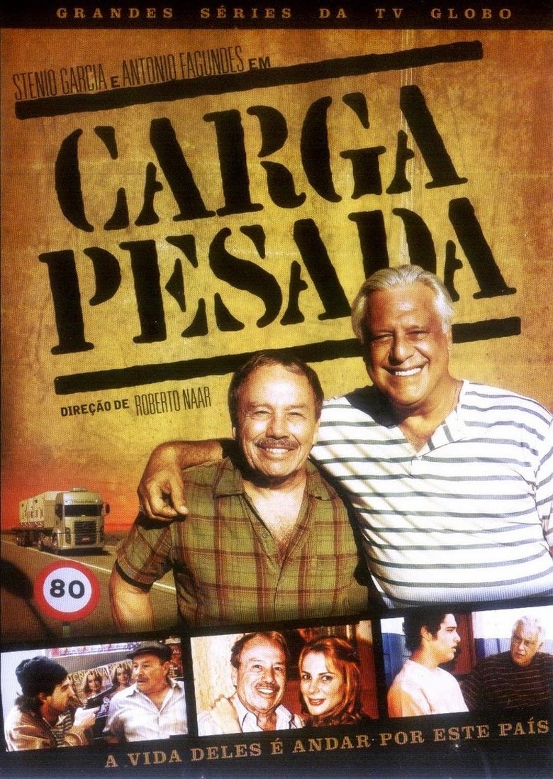 Episodes in Carga Pesada - Season 2 - Season 2 Poster of Episodes in Carga Pesada - Season 2 - Season 2