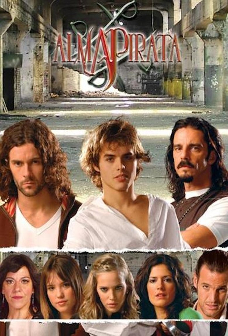 Episodes in Alma Pirata - Season 1 - Season 1 Poster of Episodes in Alma Pirata - Season 1 - Season 1