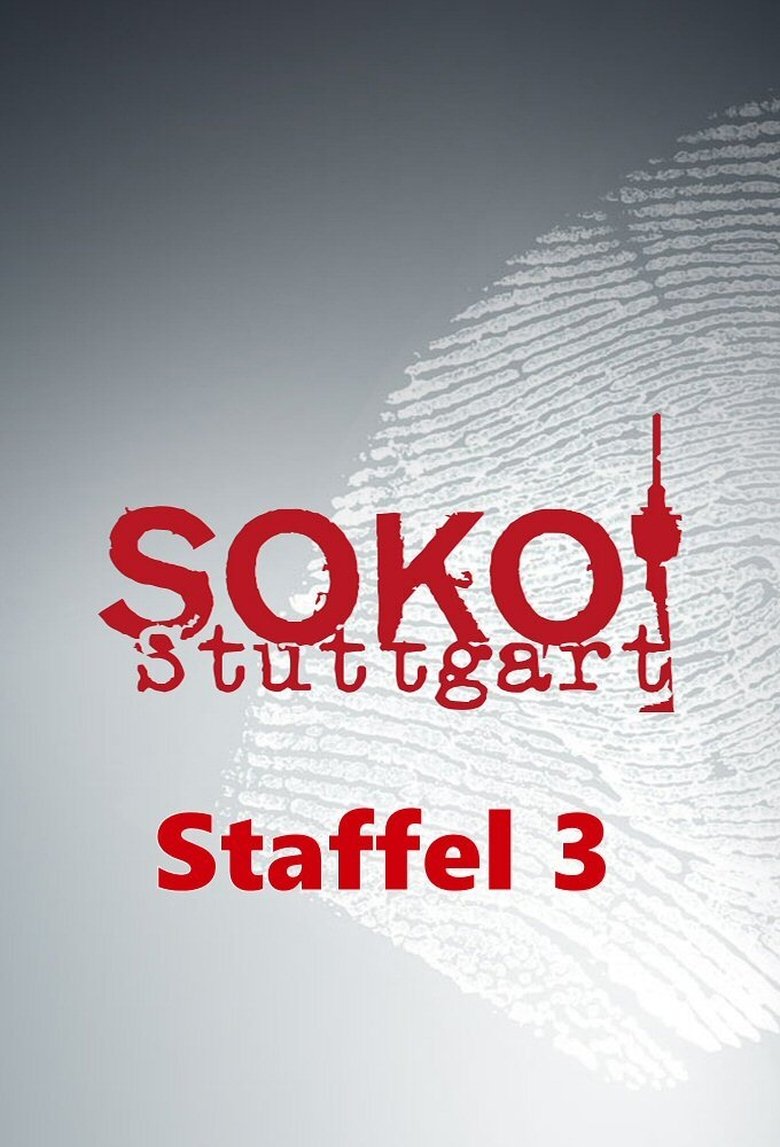 Episodes in SOKO Stuttgart - Season 3 - Season 3 Poster of Episodes in SOKO Stuttgart - Season 3 - Season 3