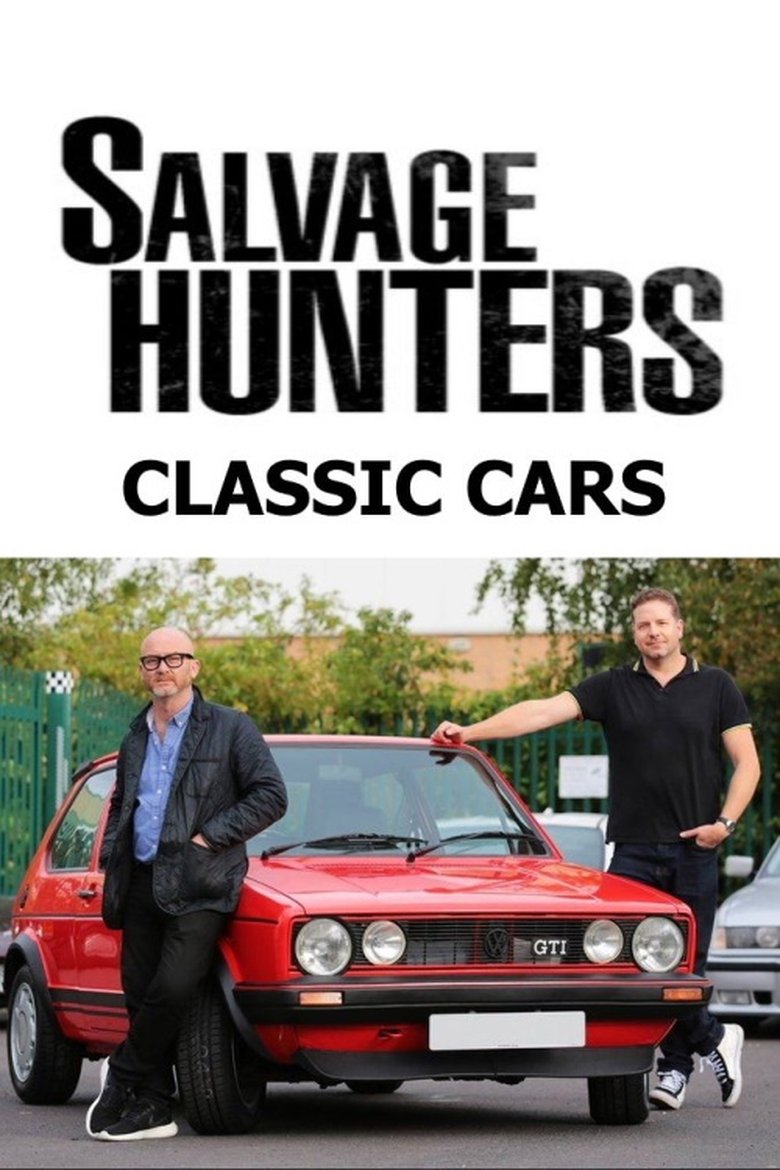 Salvage Hunters: Classic Cars Poster of Salvage Hunters: Classic Cars