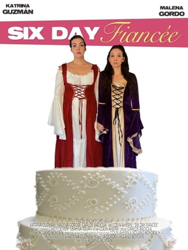 Six Day Fiancée Poster of Six Day Fiancée