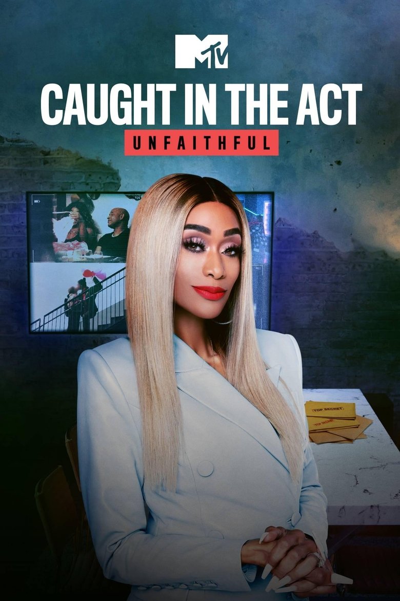 Episodes in Caught In The Act Unfaithful - Season 2 - Season 2 Poster of Episodes in Caught In The Act Unfaithful - Season 2 - Season 2