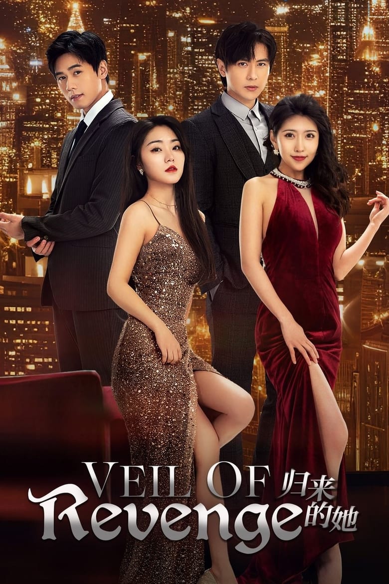 Episodes in Veil Of Revenge - Season 1 - Season 1 Poster of Episodes in Veil Of Revenge - Season 1 - Season 1
