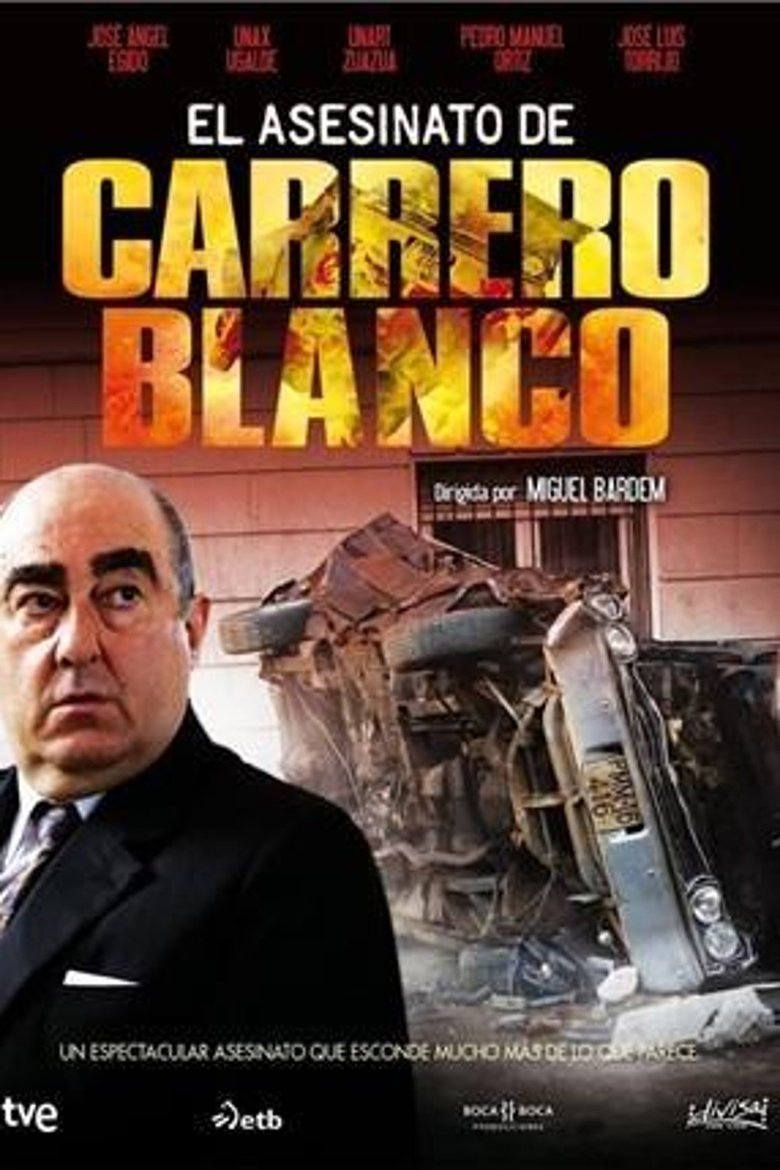The Assassination of Carreto Blanco Poster of The Assassination of Carreto Blanco