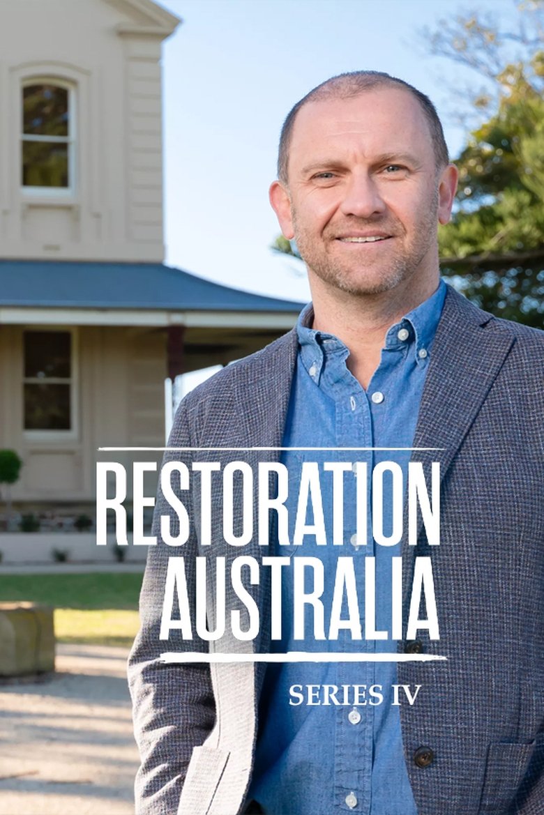 Episodes in Restoration Australia - Season 4 - Season 4 Poster of Episodes in Restoration Australia - Season 4 - Season 4