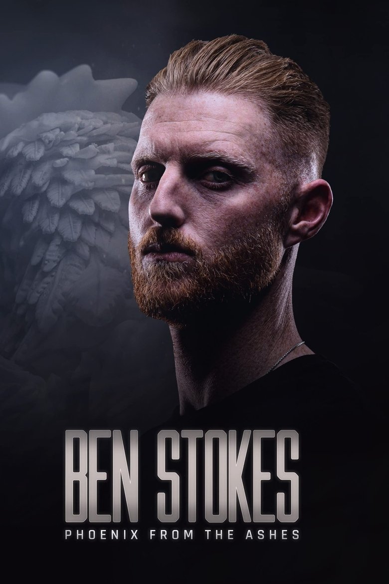 Ben Stokes: Phoenix from the Ashes Poster of Ben Stokes: Phoenix from the Ashes