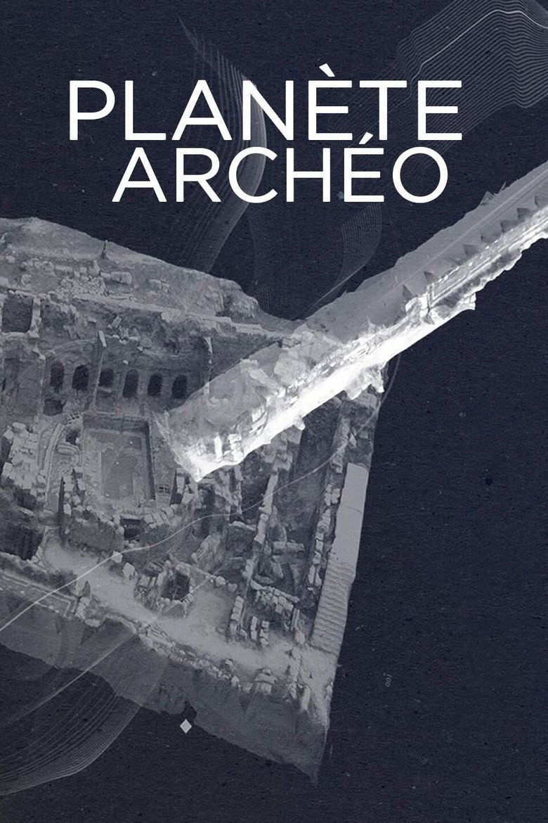 Planète Archéo Poster of Planète Archéo