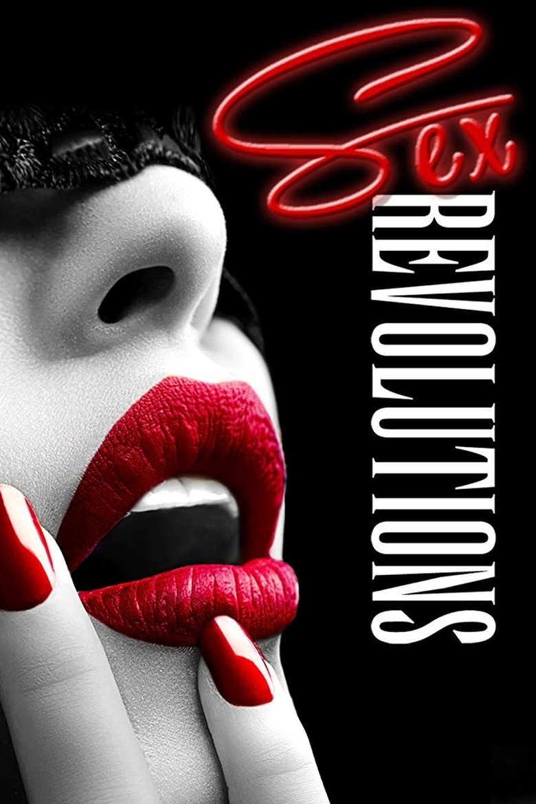 Sex Revolutions Poster of Sex Revolutions