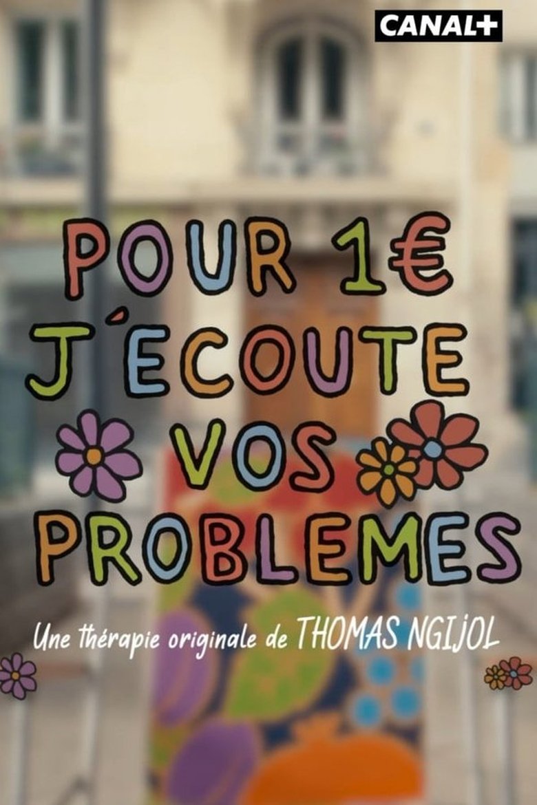 Pour 1€ j'écoute vos problèmes Poster of Pour 1€ j'écoute vos problèmes