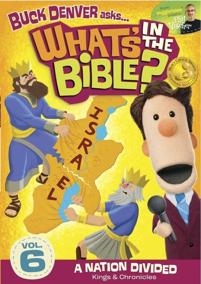 Episodes in Buck Denver Asks What's In The Bible? - Vol. 6 - A Nation Divided - Vol. 6 - A Nation Divided Poster of Episodes in Buck Denver Asks What's In The Bible? - Vol. 6 - A Nation Divided - Vol. 6 - A Nation Divided