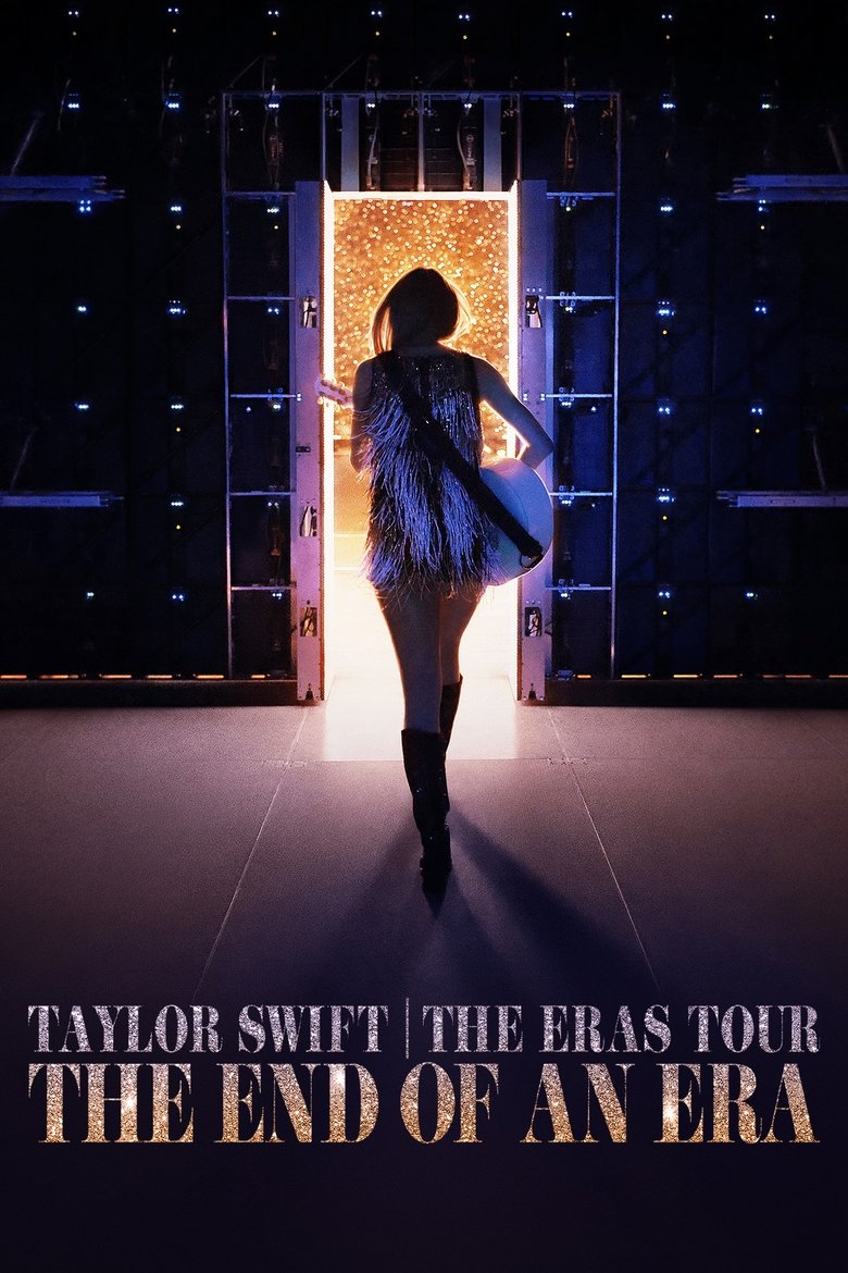 Taylor Swift | The Eras Tour | The End of an Era Poster of Taylor Swift | The Eras Tour | The End of an Era