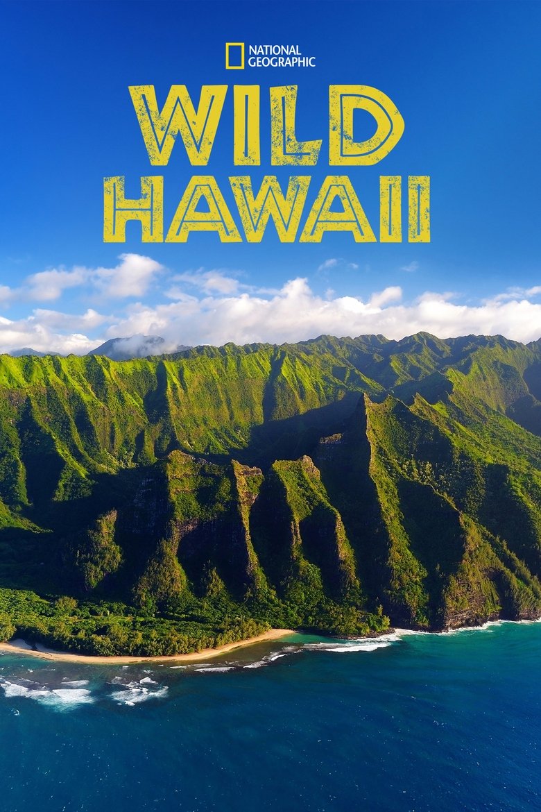 Episodes in Wild Hawaii - Season 1 - Season 1 Poster of Episodes in Wild Hawaii - Season 1 - Season 1