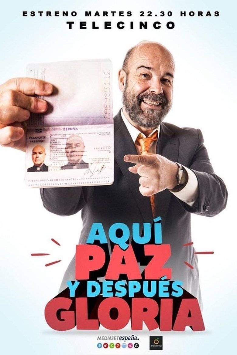 Episodes in Aquí Paz Y Después Gloria - Season 1 - Season 1 Poster of Episodes in Aquí Paz Y Después Gloria - Season 1 - Season 1