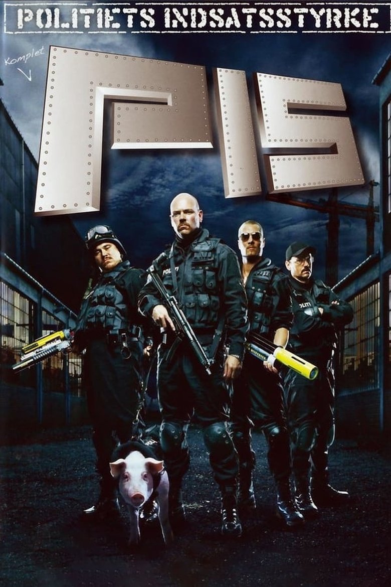Episodes in P.I.S. Politiets Indsatsstyrke - Season 1 - Season 1 Poster of Episodes in P.I.S. Politiets Indsatsstyrke - Season 1 - Season 1