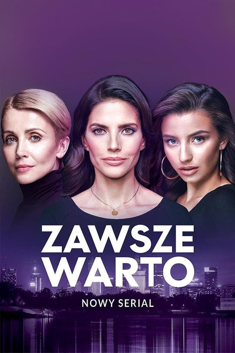 Episodes in Zawsze Warto - Season 1 - Season 1 Poster of Episodes in Zawsze Warto - Season 1 - Season 1