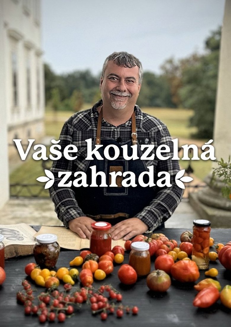 Vaše kouzelná zahrada Poster of Vaše kouzelná zahrada
