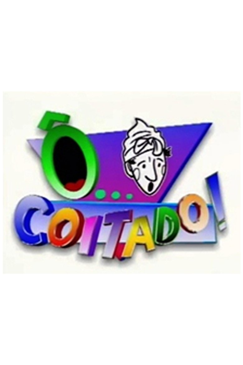 Ô... Coitado! Poster of Ô... Coitado!