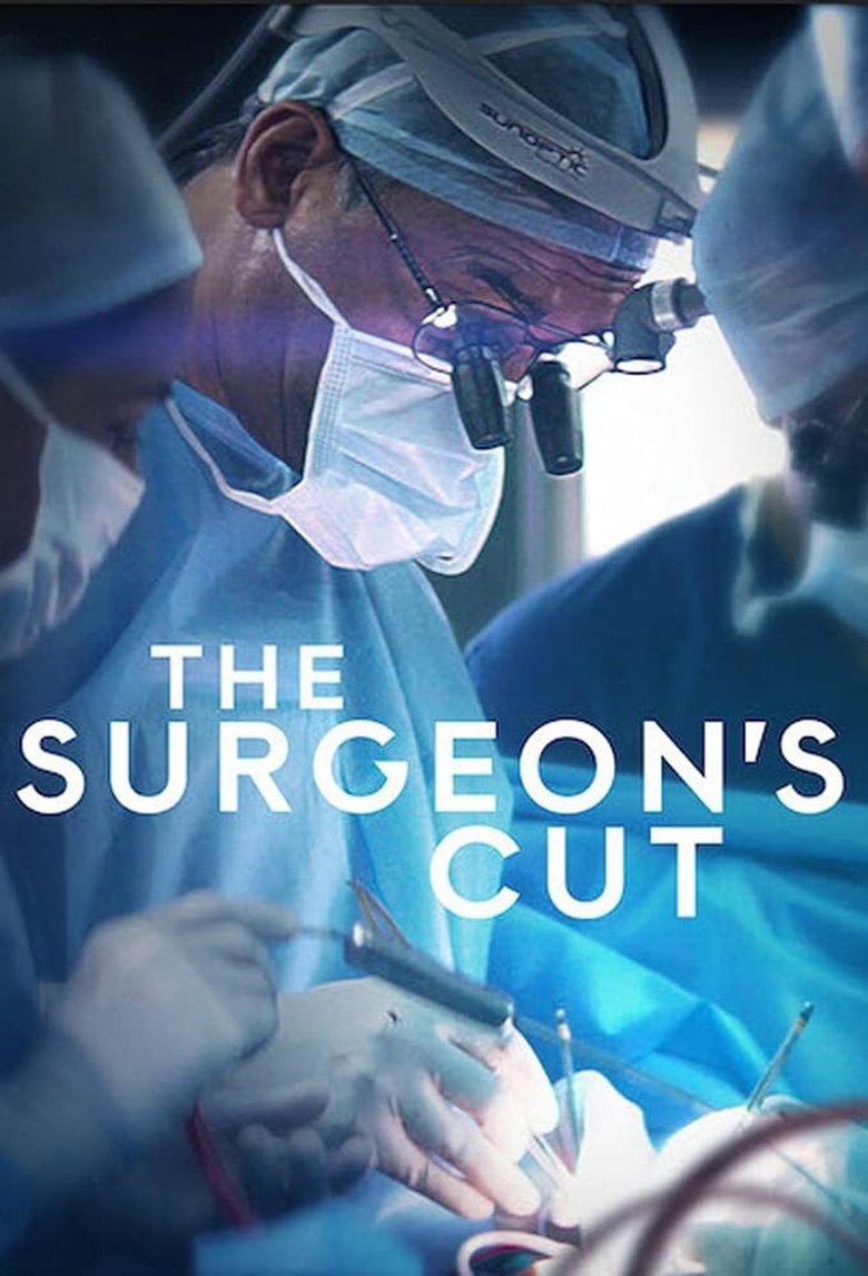 Episodes in The Surgeon's Cut - Season 1 - Season 1 Poster of Episodes in The Surgeon's Cut - Season 1 - Season 1