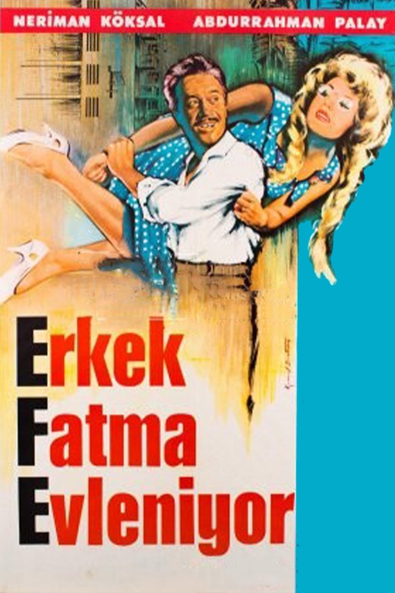 Erkek Fatma Evleniyor Poster of Erkek Fatma Evleniyor