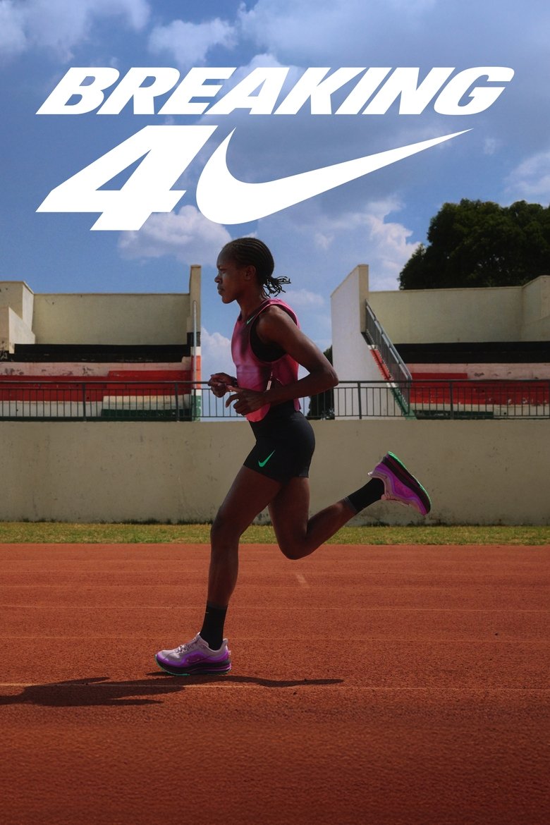 Cast and Crew in Breaking4 Faith Kipyegon Vs. The 4 Minute Mile - Breaking4: Faith Kipyegon vs. the 4-Minute Mile (2) (Season 1 - Episode 3) - Breaking4: Faith Kipyegon vs. the 4-Minute Mile (2) Poster of Cast and Crew in Breaking4 Faith Kipyegon Vs. The 4 Minute Mile - Breaking4: Faith Kipyegon vs. the 4-Minute Mile (2) (Season 1 - Episode 3) - Breaking4: Faith Kipyegon vs. the 4-Minute Mile (2)