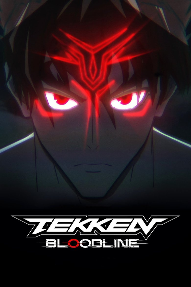 Episodes in Tekken Bloodline - Season 1 - Season 1 Poster of Episodes in Tekken Bloodline - Season 1 - Season 1