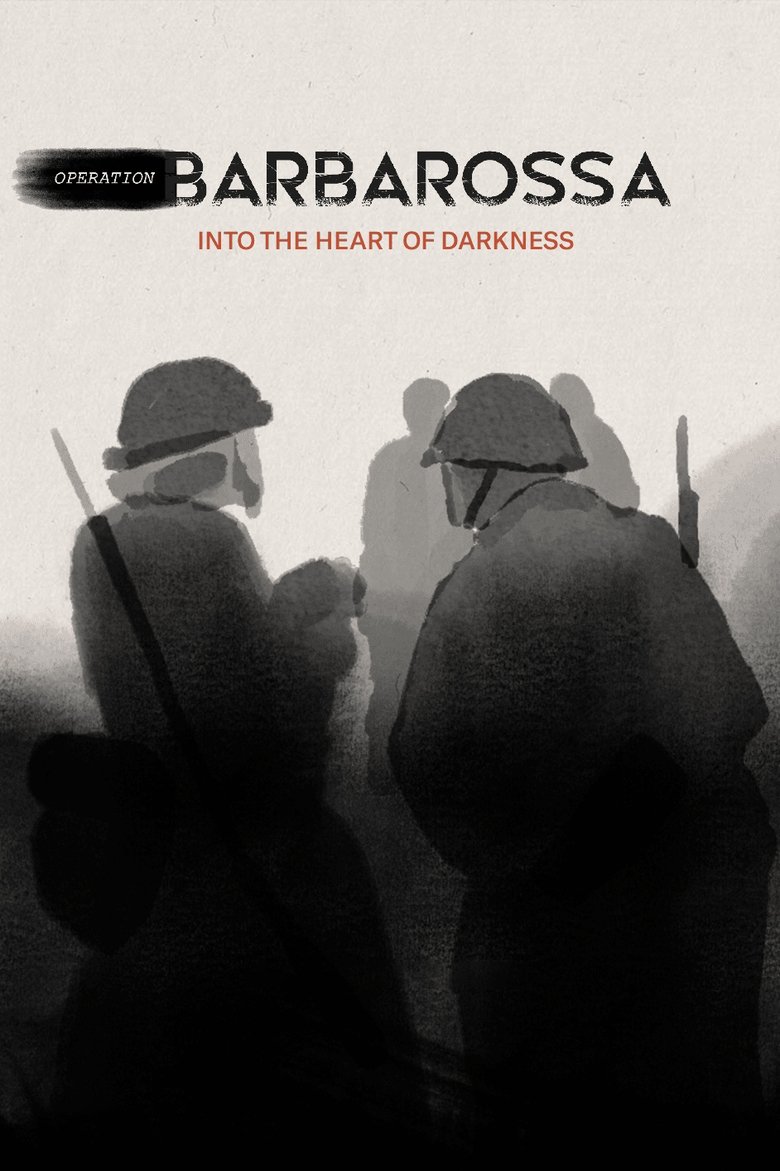 Episodes in Operation Barbarossa Into The Heart Of Darkness - Miniseries - Miniseries Poster of Episodes in Operation Barbarossa Into The Heart Of Darkness - Miniseries - Miniseries