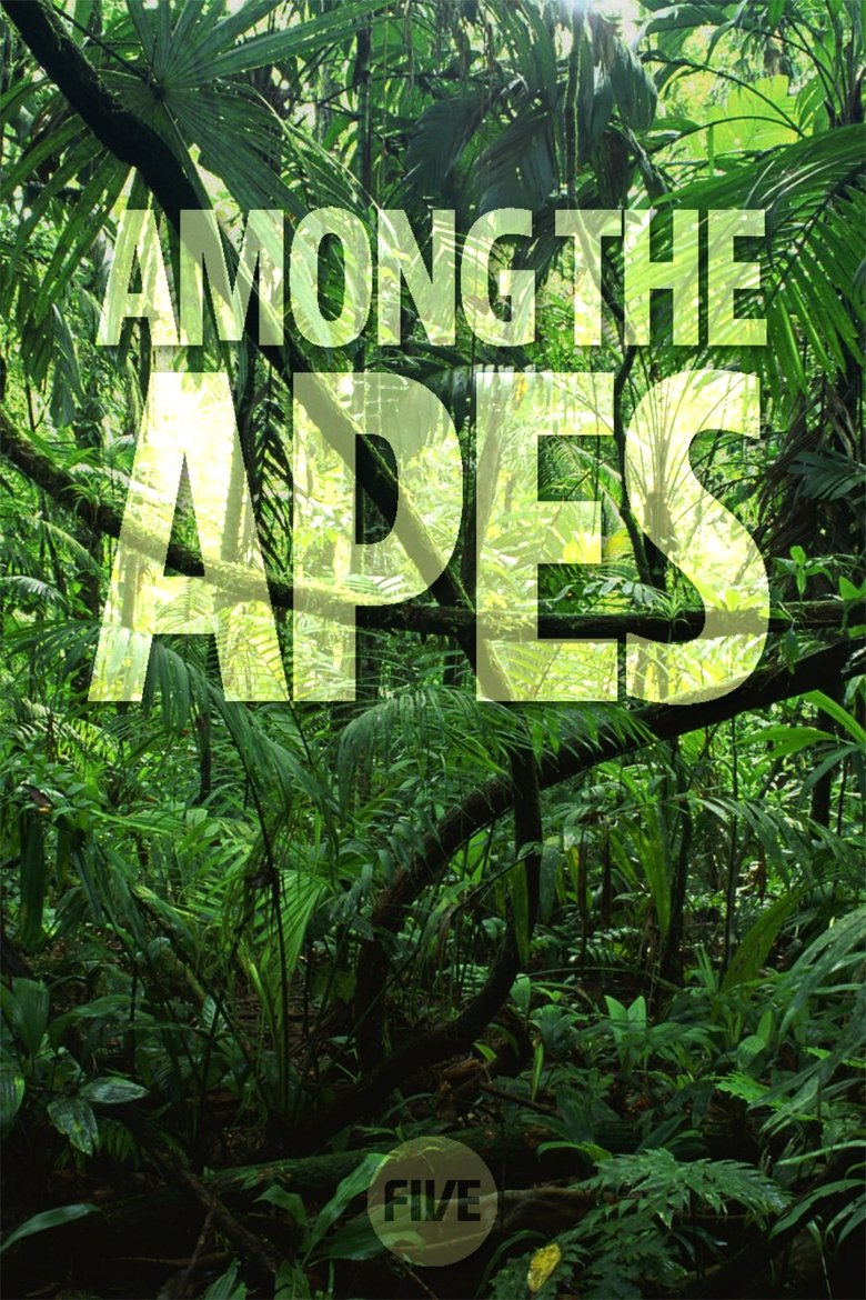 Among the Apes Poster of Among the Apes