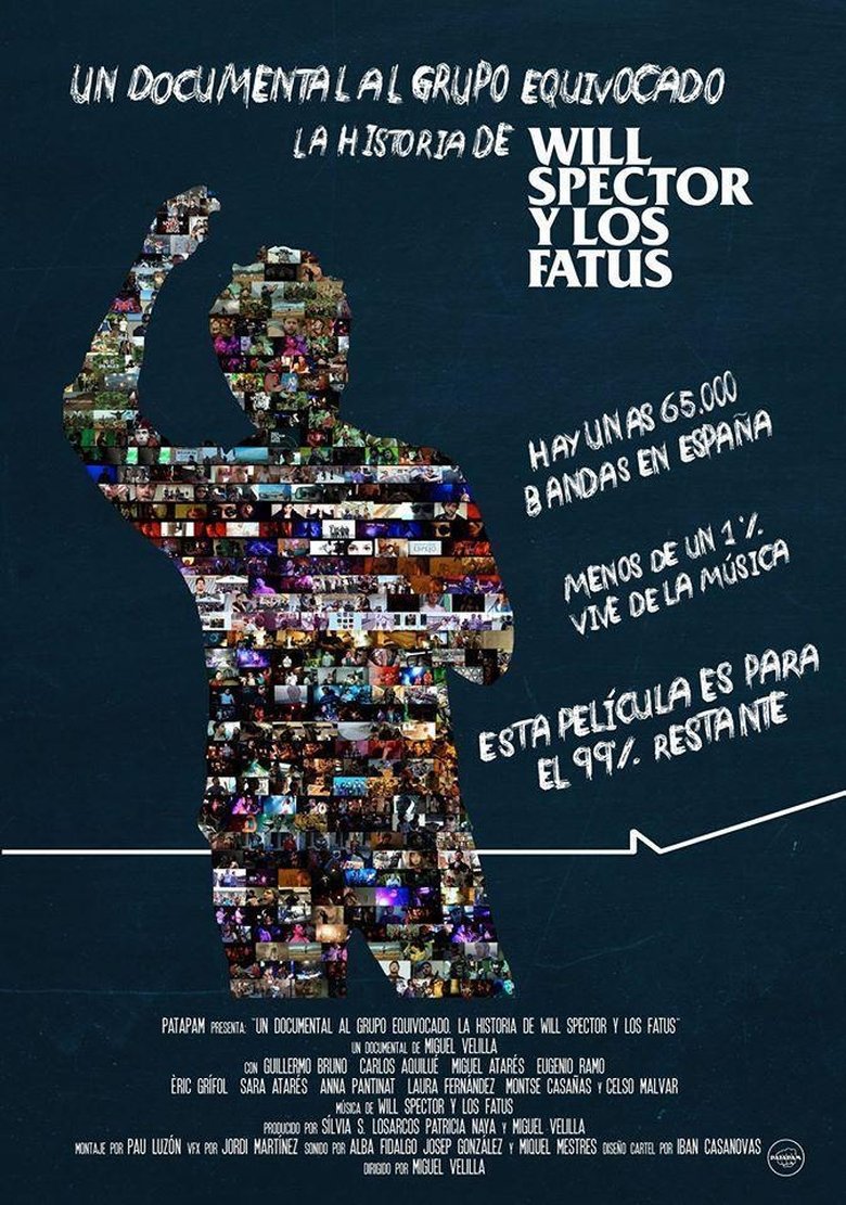 Un documental al grupo equivocado: La historia de Will Spector y Los Fatus Poster of Un documental al grupo equivocado: La historia de Will Spector y Los Fatus
