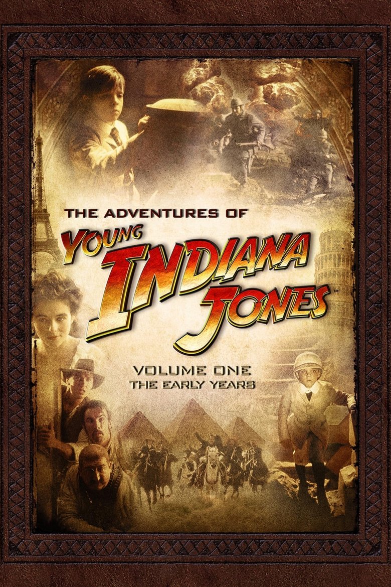 Episodes in The Adventures Of Young Indiana Jones Documentaries - Season 1 - Season 1 Poster of Episodes in The Adventures Of Young Indiana Jones Documentaries - Season 1 - Season 1