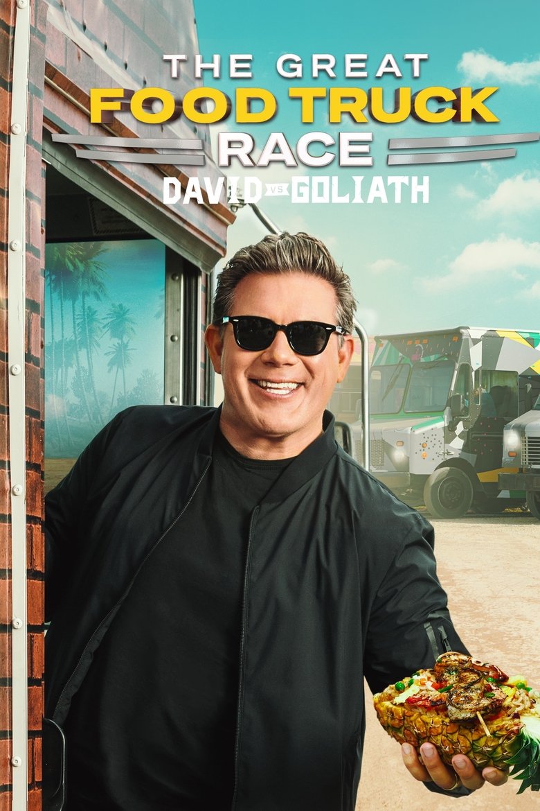 Episodes in The Great Food Truck Race - David vs. Goliath - David vs. Goliath Poster of Episodes in The Great Food Truck Race - David vs. Goliath - David vs. Goliath