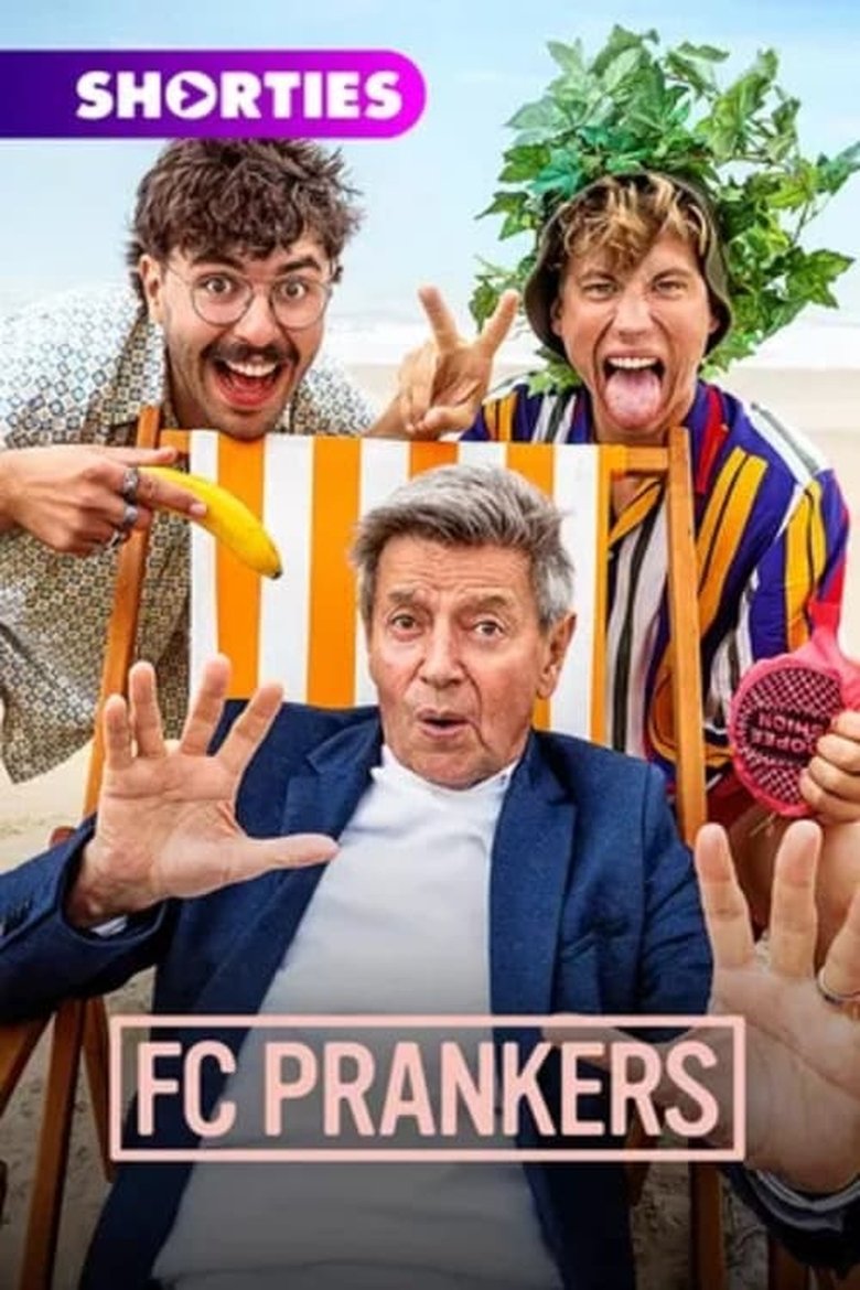 Episodes in FC Prankers Tien Om Te Zien - Season 1 - Season 1 Poster of Episodes in FC Prankers Tien Om Te Zien - Season 1 - Season 1