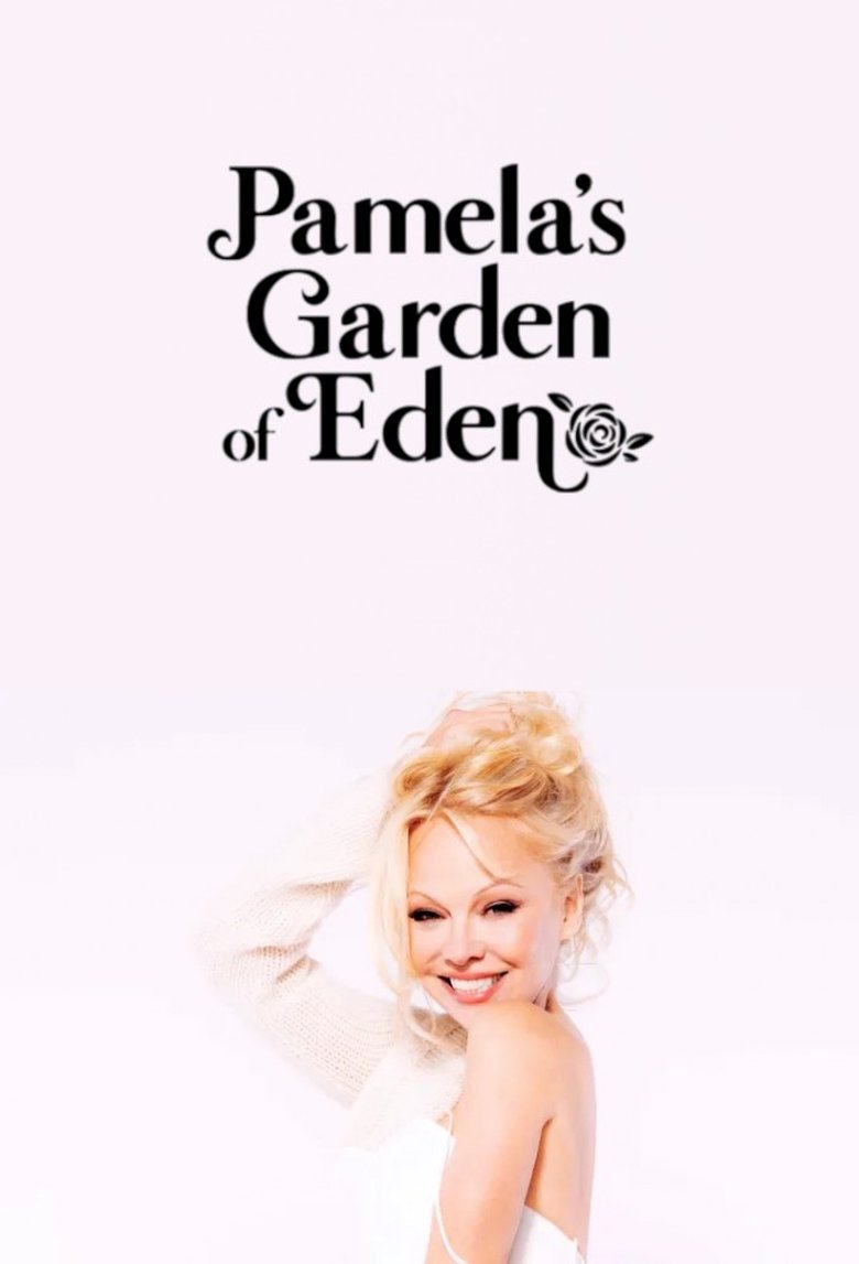 Episodes in Pamela's Garden Of Eden - Season 1 - Season 1 Poster of Episodes in Pamela's Garden Of Eden - Season 1 - Season 1