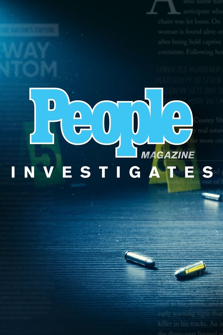 Episodes in People Magazine Investigates - Season 4 - Season 4 Poster of Episodes in People Magazine Investigates - Season 4 - Season 4